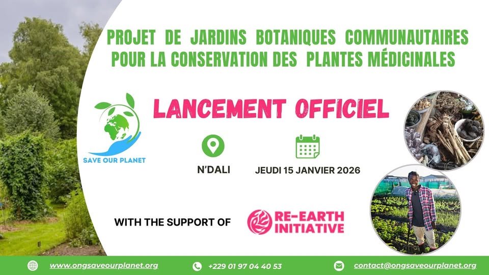L&rsquo;ONG Save Our Planet lance ses jardins botaniques communautaires pour les plantes médicinales à N&rsquo;dali et Tchaourou