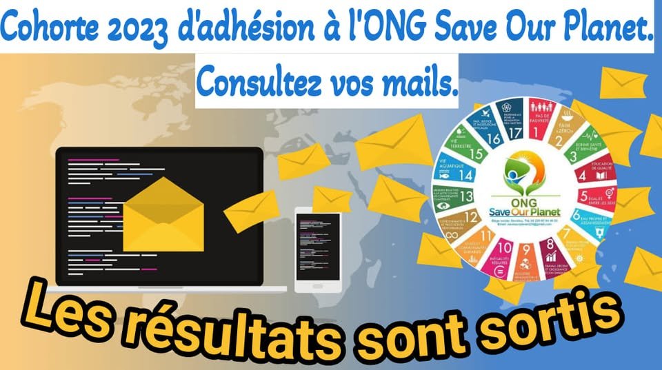 Cohorte 2023 : l&rsquo;ONG Save Our Planet adresse un message aux candidats à l&rsquo;adhésion