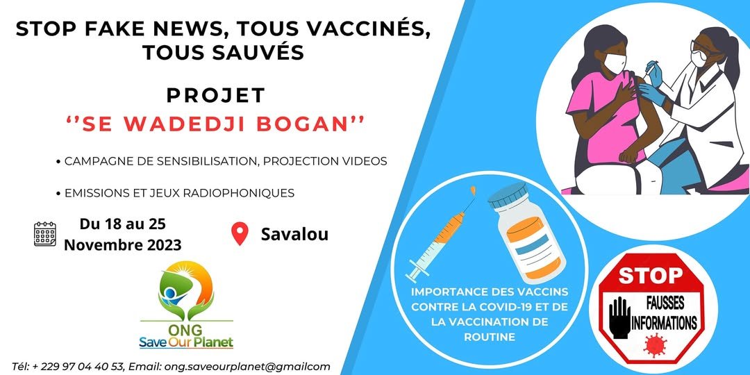 Projet SE WADEDJI BOGAN : l&rsquo;ONG Save Our Planet lance une campagne de vaccination et de lutte contre la désinformation à Savalou