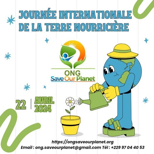 Journée internationale de la Terre : l&rsquo;ONG Save Our Planet appelle à sauver notre unique foyer