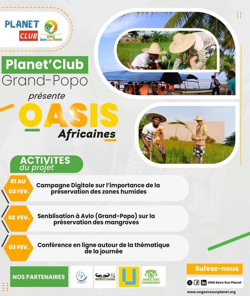 Lancement du projet Oasis Africaines : l&rsquo;ONG Save Our Planet mobilisée pour les zones humides