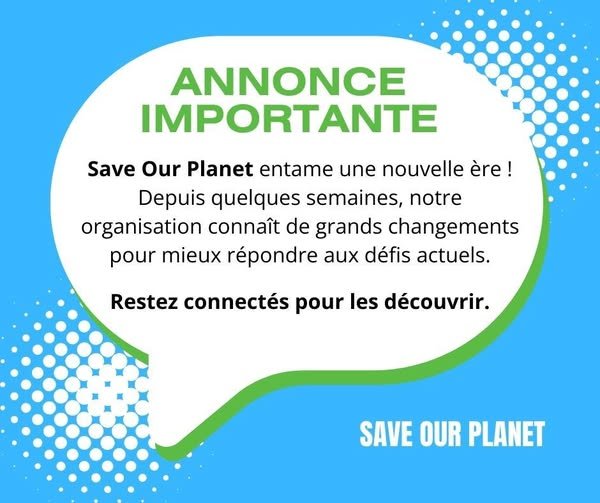 Save Our Planet entame une nouvelle ère : réformes majeures pour un impact renforcé